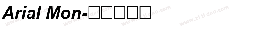 Arial Mon字体转换